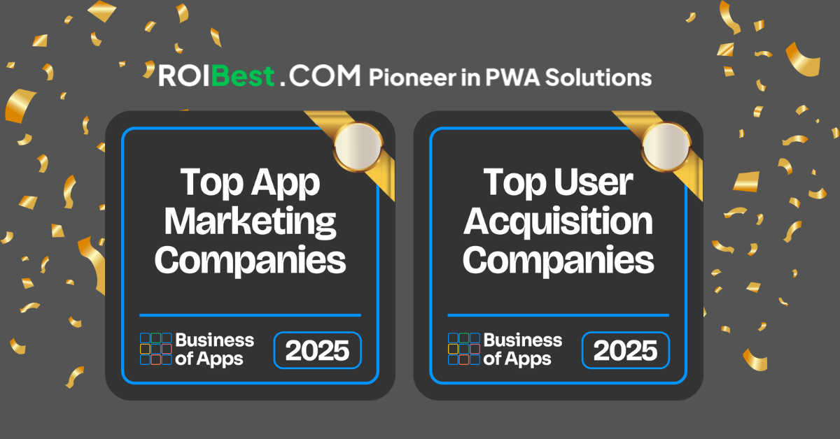 ROIBest Recognized by Business of Apps as a Top App Marketing & User Acquisition Company — inline image