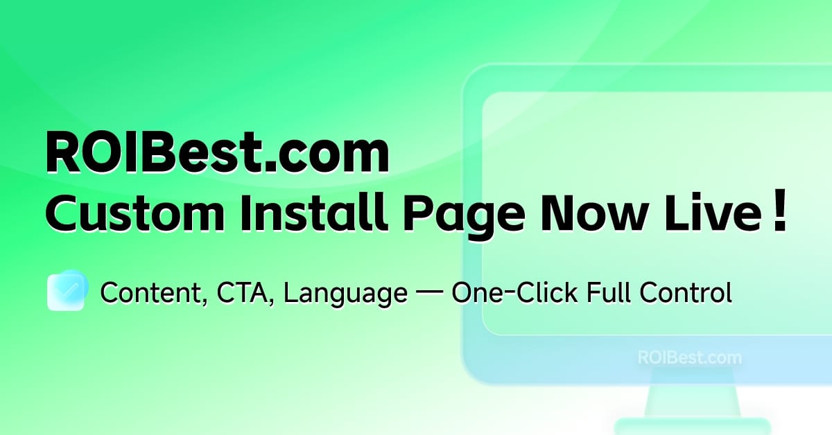 Install Pages Enter the Ops Era:ROIBest Launches Custom Install Page — inline image